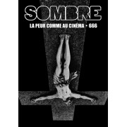 Sombre - La Peur comme au Cinéma n°666