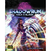 Shadowrun 6th Edition - Hack and Slash