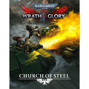 Warhammer 40K: Wrath & Glory - Church of Steel