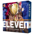 Eleven - International Cup 0