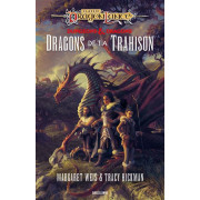 Dragonlance : Destinées - Dragons de la Trahison