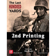 The Last Hundred Yards : 2nd Printing