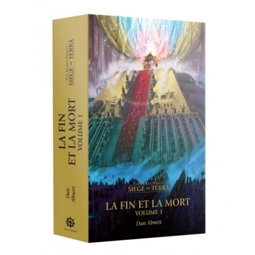 W40K : Le Siège de Terra - La Fin et la Mort : Tome 1
