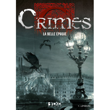 Crimes - La Belle Époque (poche)