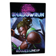 Shadowrun 6th Edition - Rogues Lineup