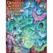 Dungeon Crawl Classics 91 - Journey to the Center of Aereth
