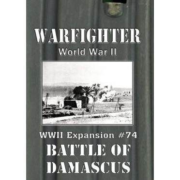Warfighter WWII Expansion 74 - Battle of Damascus