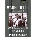 Warfighter WWII Expansion 80 - Italian Partisans 0