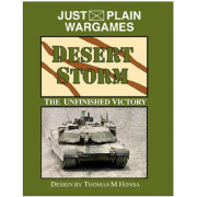 Desert Storm: The Unfinished Victory