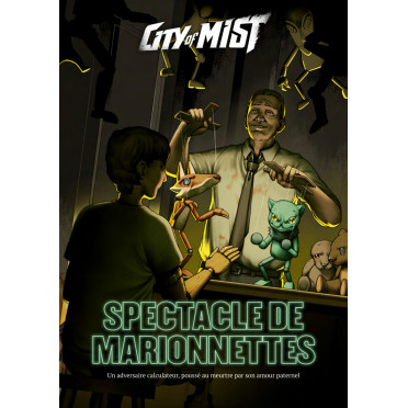 City of Mist - Spectacle de Marionnettes