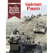 Strategy & Tactics Quarterly 22 - Guderian’s Panzers: From Triumph to Defeat