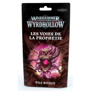 Warhammer Underworlds : Wyrdhollow - Pile de Rivaux - Les Voies de la Prophétie