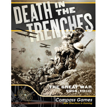 Death in the Trenches - The Great War 1914-1918