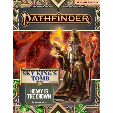 Pathfinder Second Edition - Sky King's Tomb 3 : Heavy is the Crown