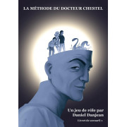 La Méthode du Docteur Chestel - Scenarii 1