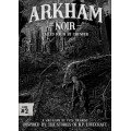 Arkham Noir: Case 2 - Called Forth By Thunder 0