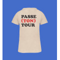 Tee shirt Femme – Passe Ton Tour – Light Sand - M 1