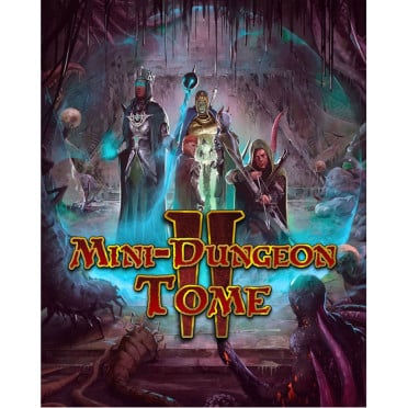Mini-Dungeon Tome II