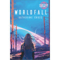 Legacy: Life Among the Ruins - Worldfall 0