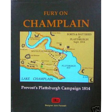 Fury on Champlain: Prevost's Plattsburgh Campaign, 1814