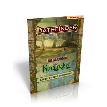 Pathfinder 2 - Kingmaker 10ème anniversaire - Carnet de bord du Royaume