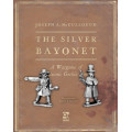 The Silver Bayonet - Harvestmen: Agent & Assassin 0