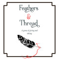 Feathers & Thread 0
