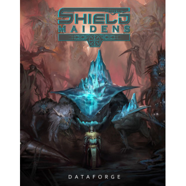 Shield Maidens - Dataforge