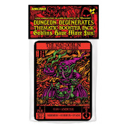 Dungeon Degenerates - Goblins Have More Fun Booster Pack