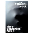 The Cthulhu Hack - Thro' Centuries Fixed 0