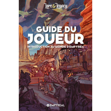 Lore & Legacy - Guide du Joueur