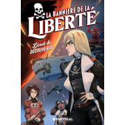 La Bannière de la Liberté : Livret de Découverte