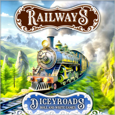 Dicey Roads: Railways