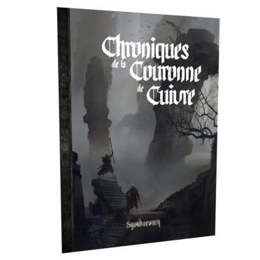 Symbaroum - Chroniques de la Couronne de Cuivre