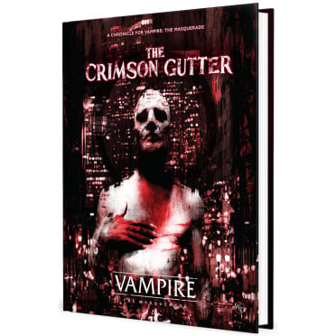 Vampire: The Masquerade 5th Edition - The Crimson Gutter