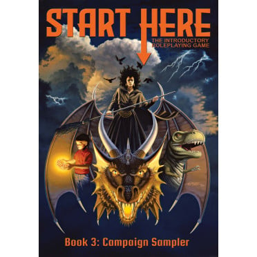 Start Here: The Introductory Roleplaying Game - Book 3: Campaign Sampler