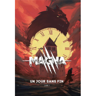 Magna - Livre 1 : Un Jour sans Fin