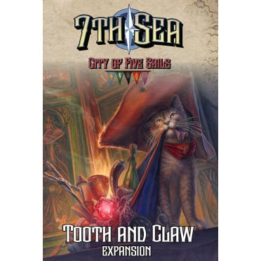 7th Sea : City of Five Sails Tooth & Claw