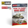 Solution Book 20 - How to Paint WWII Soviet Winter Vehicles 0