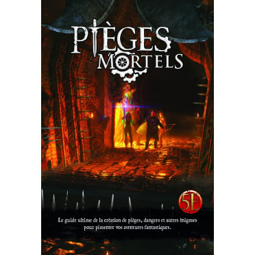 Pièges mortels