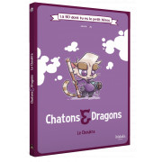 La BD dont tu es le petit héros - Chatons & Dragons : Le Choukra