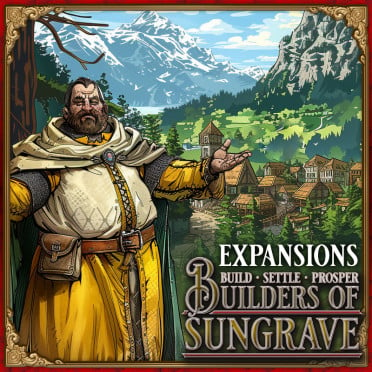 Builders of Sungrave: Expansions