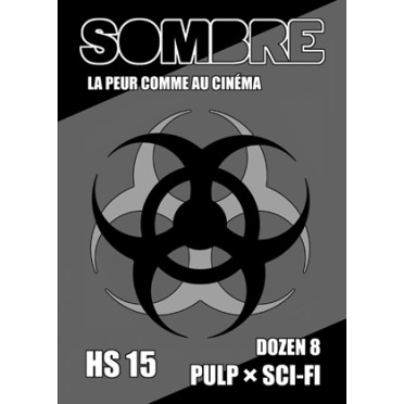 Sombre - La Peur comme au Cinéma HS n°15