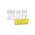 What do you Meme ? Family 2