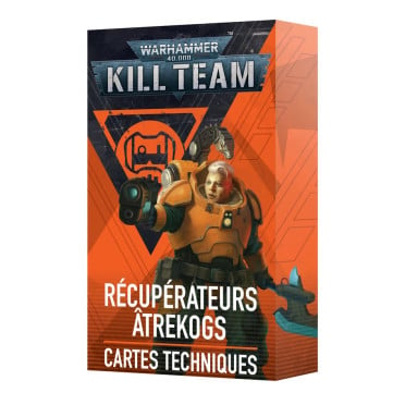 Kill Team - Cartes Techniques - Récupérateurs Âtrekogs