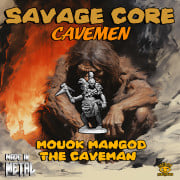 Savage Core - Mouok Mangod The Neolithic Boss