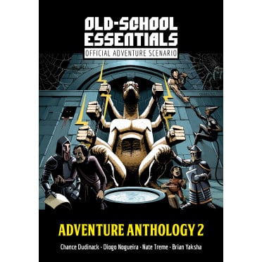 Old-School Essentials Official Adventure Scenario: Adventure Anthology 2