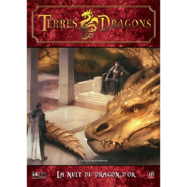 Terres Dragons - La Nuit du Dragon d’Or