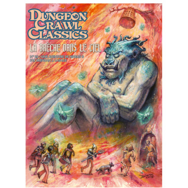 Dungeon Crawl Classics - La Brèche dans Ciel