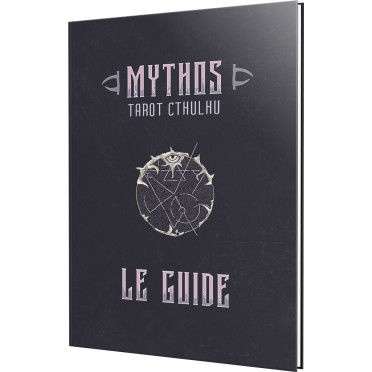 Mythos : Tarot Cthulhu - Le Guide